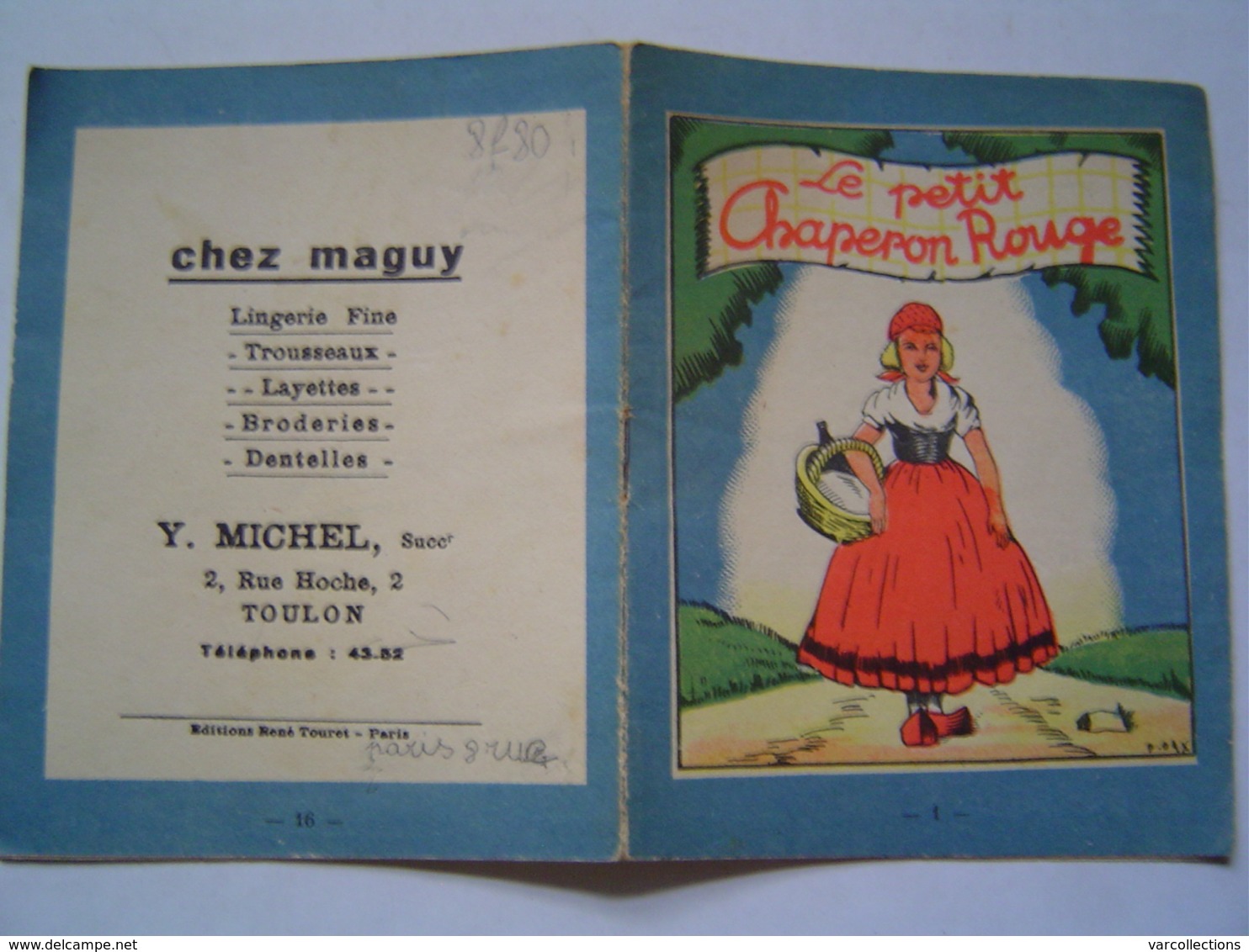 LIVRE ENFANT Ancien : CHAPERON ROUGE / PUBLICITE LINGERIE CHEZ MAGUY / TOULON / EDITIONS TOURET - Publicités