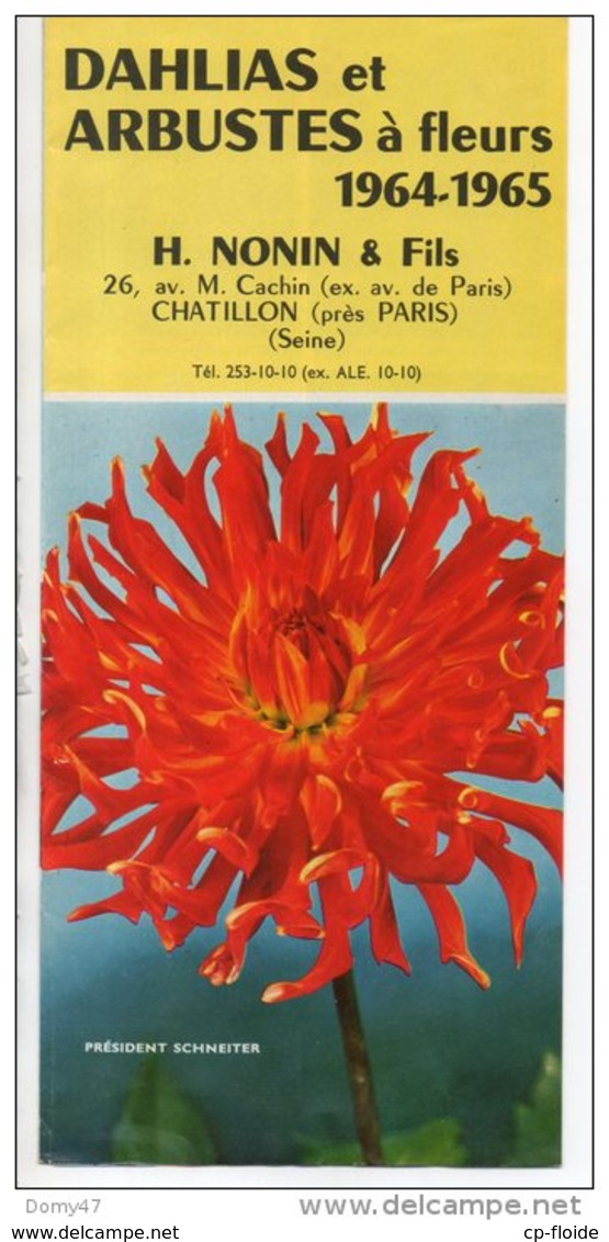 DAHLIAS ET ARBUSTES À FLEURS 1964-1965 . H.NONIN & FILS . 92 - CHÂTILLON-SOUS-BAGHEUX .- Réf. N°230F - - Sonstige & Ohne Zuordnung