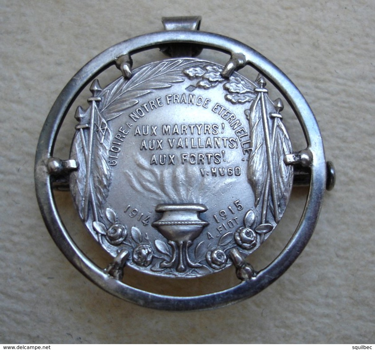 Guerre 14-18 Médaille En Argent Gloire à Notre FRANCE éternelle Signée A. Fiot 1914-1915 - 1914-18