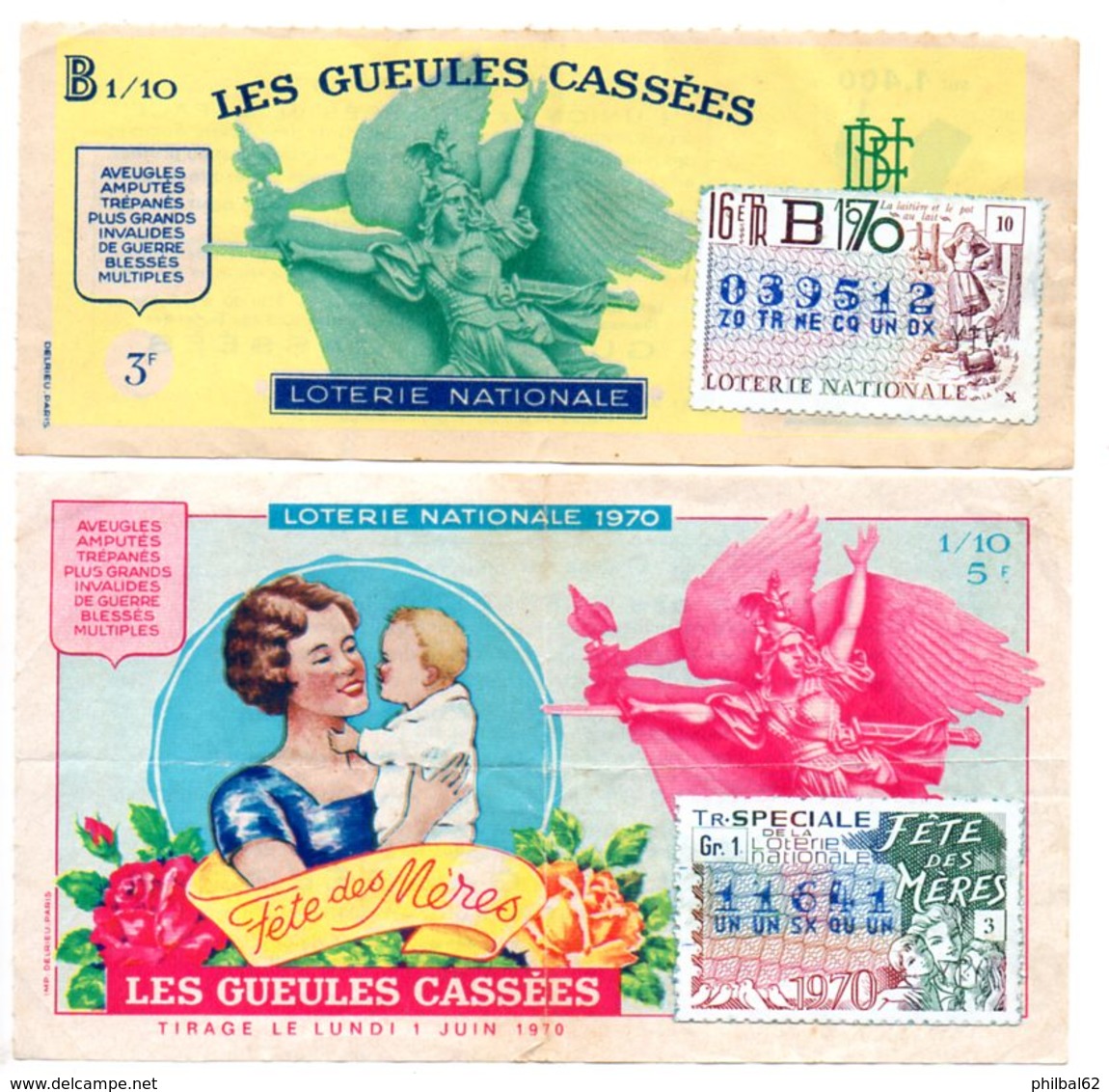 2 Billets De Loterie Nationale Les Gueules Cassées 1970, Dont 1 Fête Des Mères. - Lotterielose