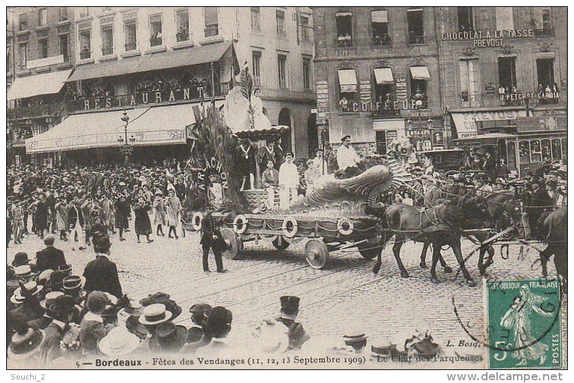 CE 25 -  BORDEAUX  -  FETES DES VENDANGES 1909  -  CHAR DES PARQUEUSES  -  2 SCANS - Bordeaux