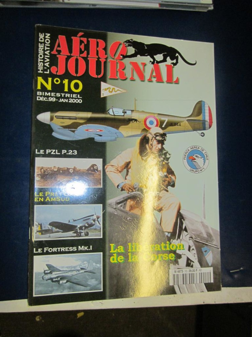 Revue Aviation  - Aéro Journal - N  10 - 2000 - La Libération De La Corse - Aviación