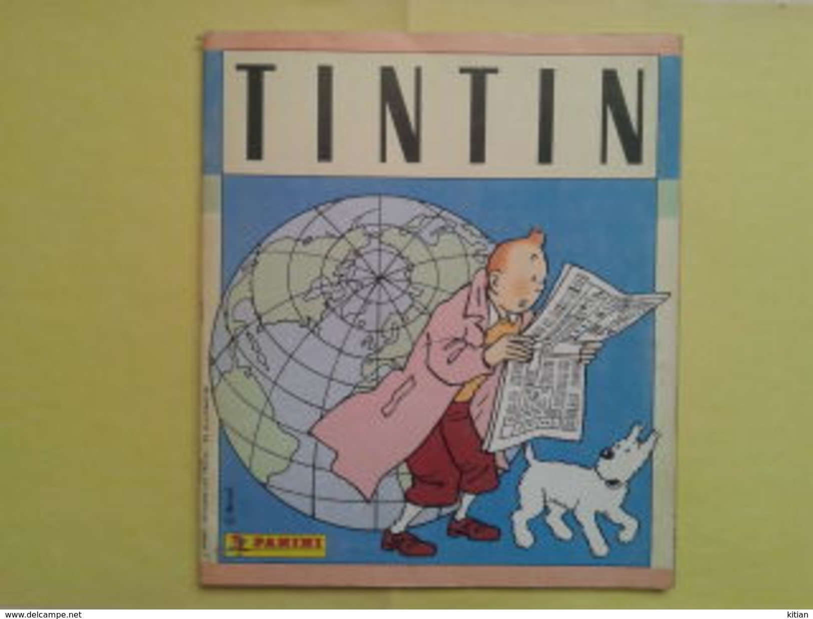 Livre De Tintin Avec Ses 238 Images De Panini Collées.Complet. Année 89 - Tintin