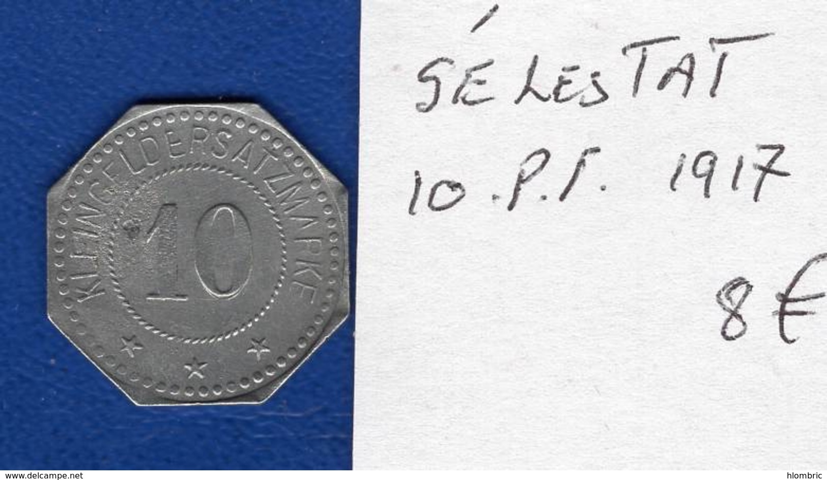 Sélestat  10  Pf  1917 - Monetari / Di Necessità