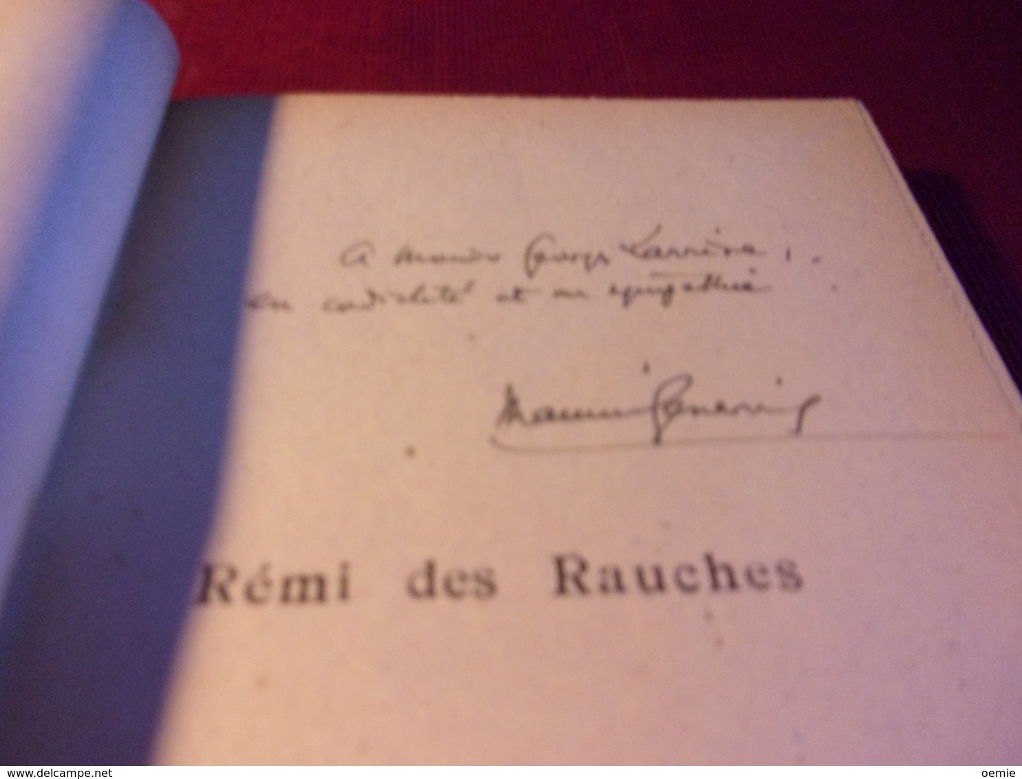 LIVRE  AVEC AUTOGRAPHE ° REMI DES RAUCHES  PAR MAURICE GENEVOIX  EDITION FLAMMARION 1947 - Other & Unclassified