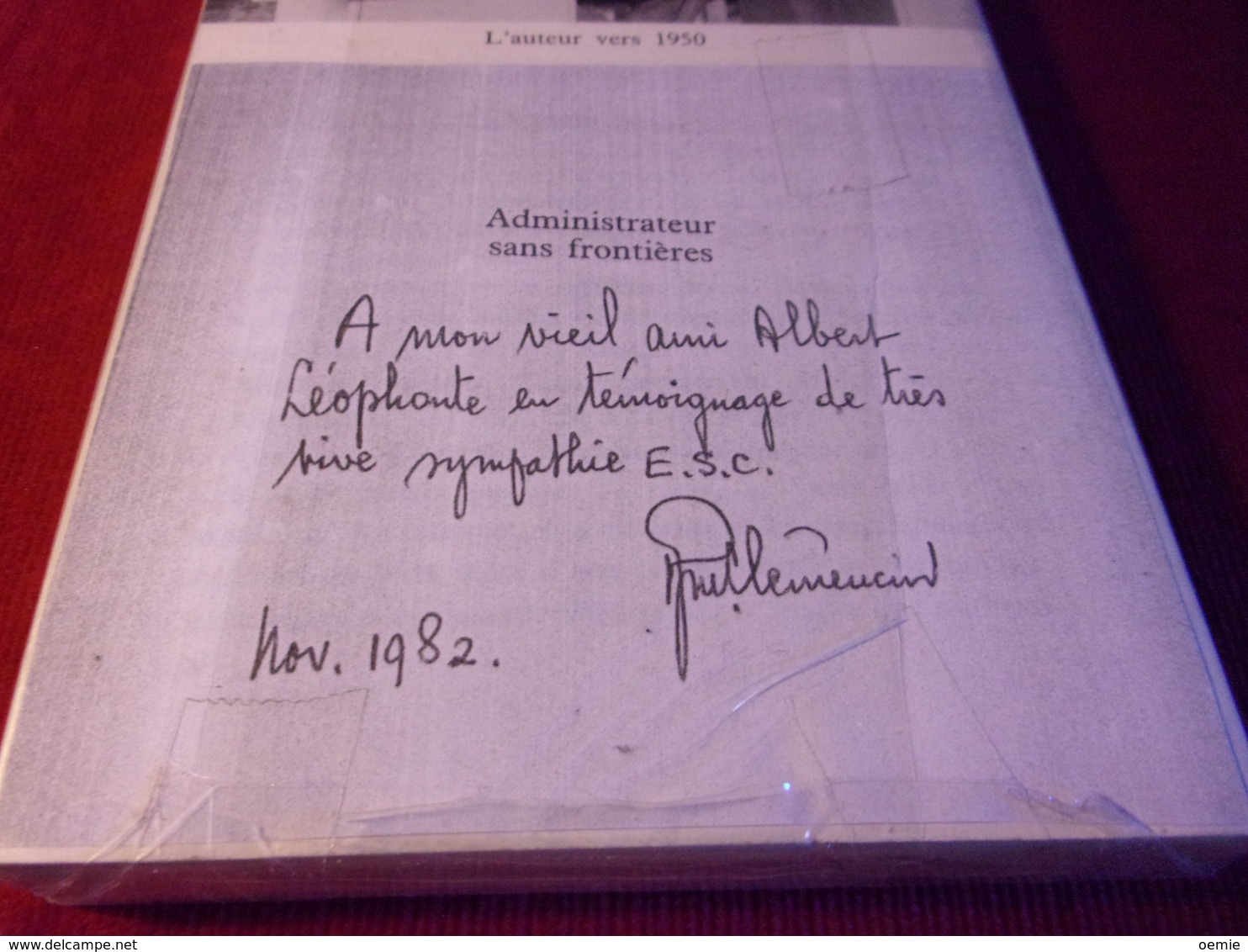 LIVRE  AVEC AUTOGRAPHE  ° ADMINISTRATEUR SANS FRONTIERES PAR CLEMENT SAINT  COLLECTION MICHEL DANSEL 1981 - Other & Unclassified