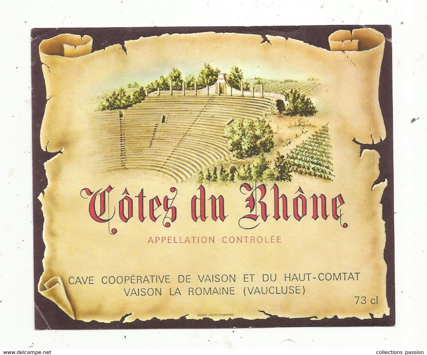 étiquette De Vin , CÔTES DU RHÔNE , Cave Coopérative De Vaison Et Du Haut-Comtat ,Vaison La Romaine ,Vaucluse - Côtes Du Rhône