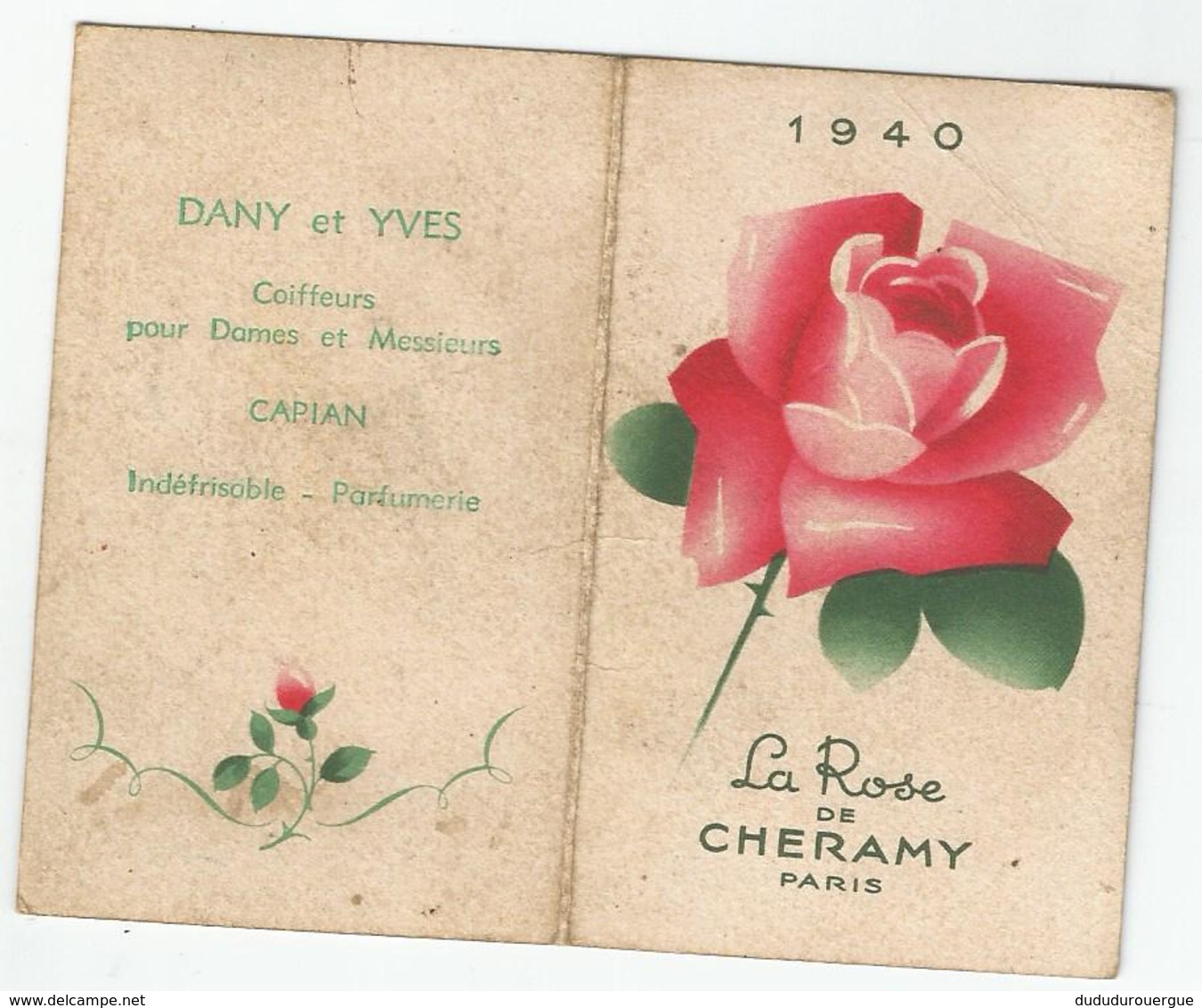 CAPIAN EN GIRONDE ; PETIT CALENDRIER 1940 , LA ROSE DE CHERAMY OFFERT PAR DES COIFFEURS - Autres & Non Classés