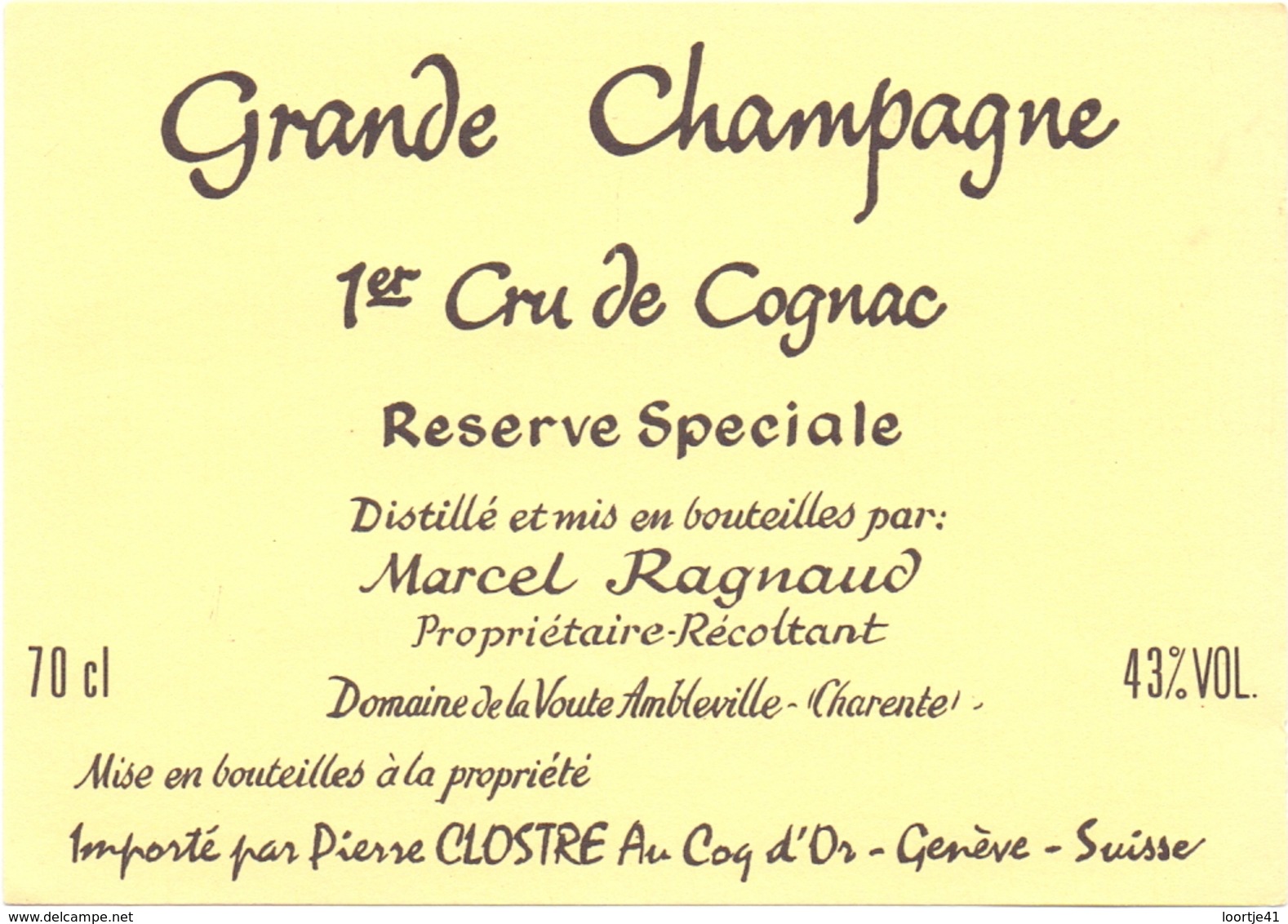 Etiket Etiquette - Vin - Wijn - Grande Champagne - Cognac - Reserve Speciale - Marcel Ragnaud - Ambleville - Autres & Non Classés