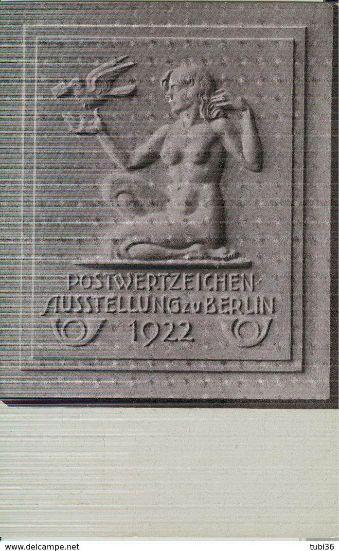 POSTWERTZEICHEN AUSSTELLUNG ZU BERLIN  1922 -  POSTKARTE - DEUTSCHES REICH 100 - - Briefe U. Dokumente