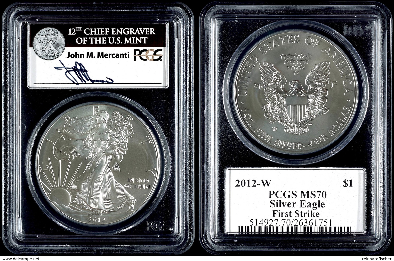 694 Dollar, 2012, W, Silver Eagle, In Slab Der PCGS Mit Der Bewertung MS70, First Strike, John M. Mercanti Label. - Sonstige & Ohne Zuordnung