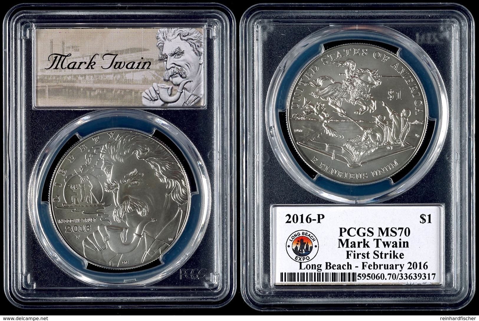 774 1 Dollar, 2016, P, Mark Twain, In Slab Der PCGS Mit Der Bewertung MS70, First Strike, Long Beach - Februar, Mark Twa - Sonstige & Ohne Zuordnung