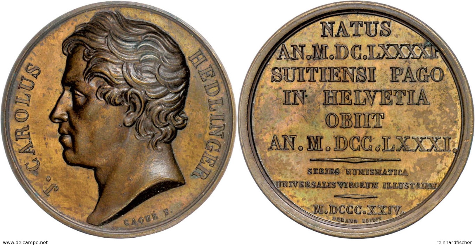 869 Bronzemedaille (Dm. Ca. 42mm, Ca. 36,56g), 1824, Von Caqué, Von Johann Karl Hedlinger. Av: Kopf Nach Links, Darum Um - Andere & Zonder Classificatie