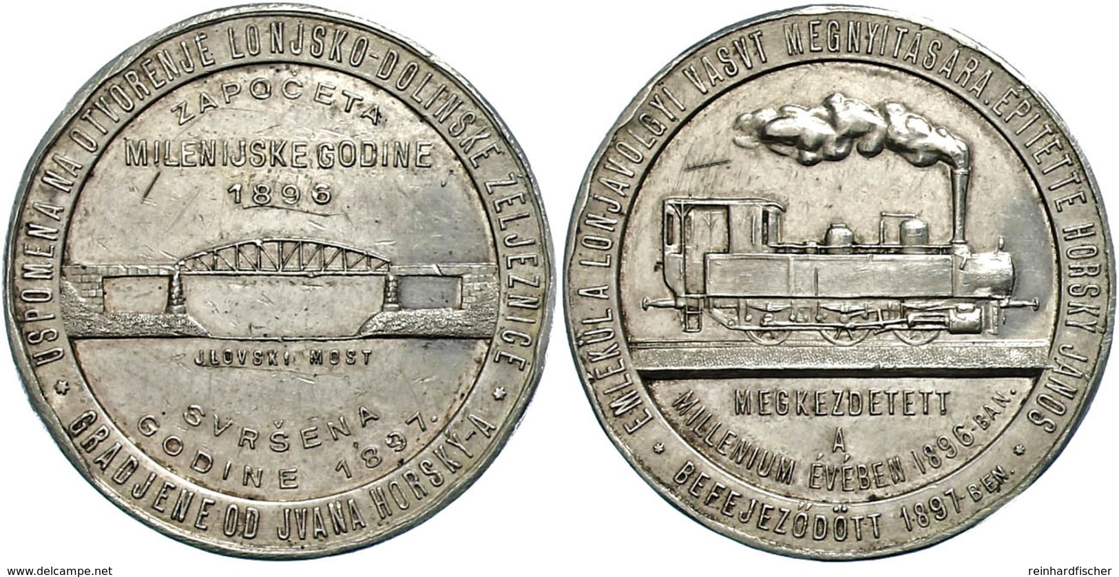 1001 Ungarn, Silbermedaille (Durchmesser Ca. 40mm, 28,25g), 1897, Von J. Horsky, Auf Die Eröffnung Der Lonjatalbahn. Av: - Sonstige & Ohne Zuordnung