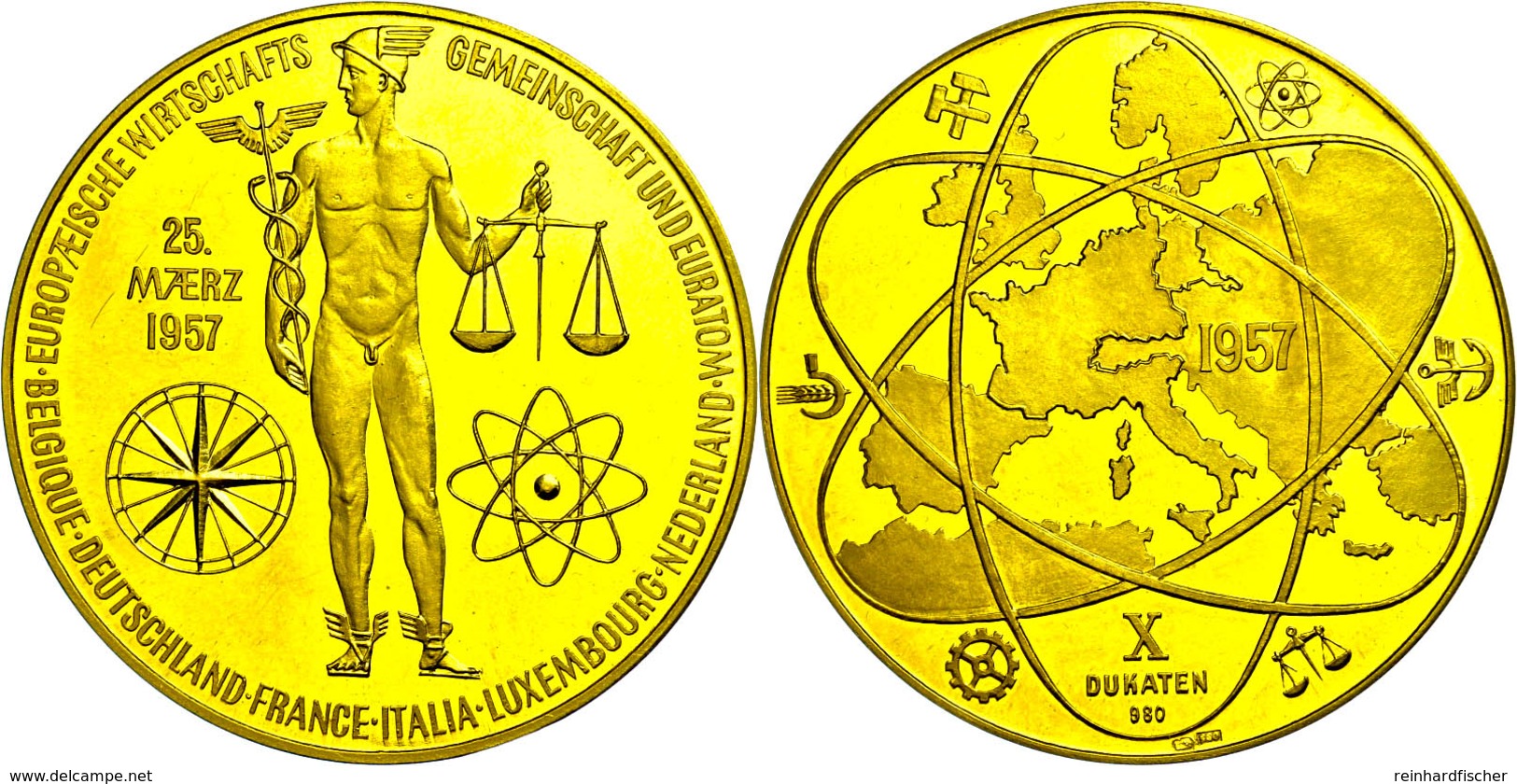 1337 Goldmedaille Zu 10 Dukaten (Dm. Ca. 50mm, Ca. 34,53g), 1953, EWG-Euratom. Av: Stehender Hermes Mit Caduceus Und Waa - Sonstige & Ohne Zuordnung