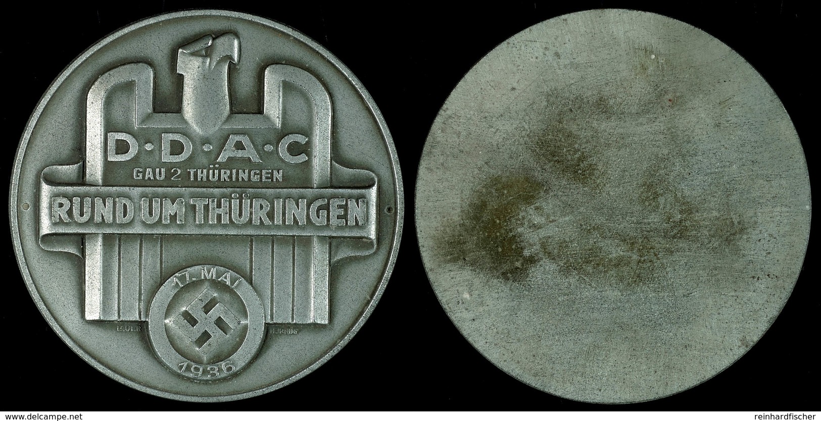 1509 DDAC, Einseitige Plakette D.D.A.C. Gau 2 Thüringen Rund Um Thüringen 17. Mai 1936, 75,7 G, 71 Mm, Zustand I-II.  I- - Sonstige & Ohne Zuordnung