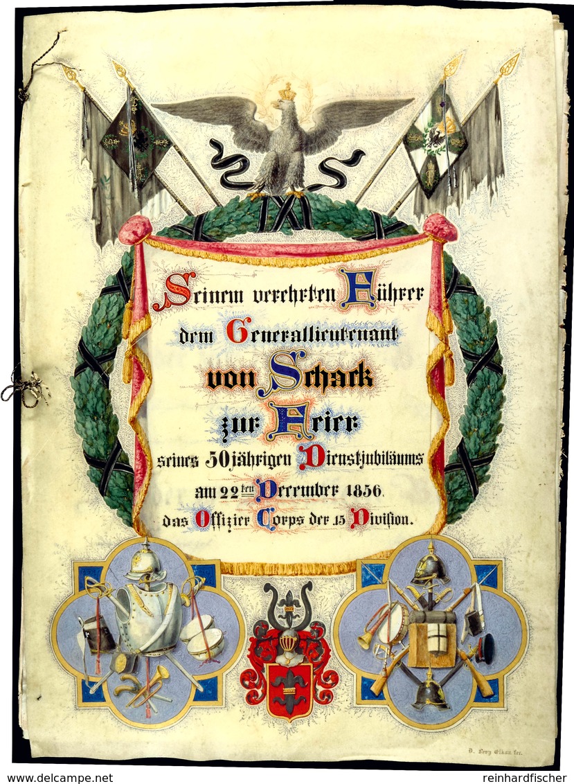 1530 Preußen, Selbstgestaltete Unterschriftenmappe Des Offizier Corps Der 15. Division Zum 50jährigen Dienstjubiläum Des - Dokumente