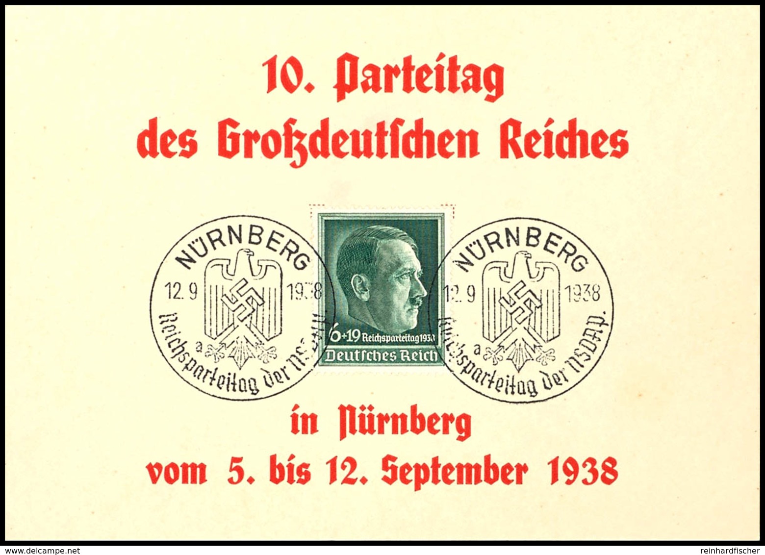 3207 1938, "10. Parteitag Des Großdeutschen Reiches In Nürnberg Vom 5. Bis 12. September 1938", Gedenkkarte Frankiert Mi - Sonstige & Ohne Zuordnung