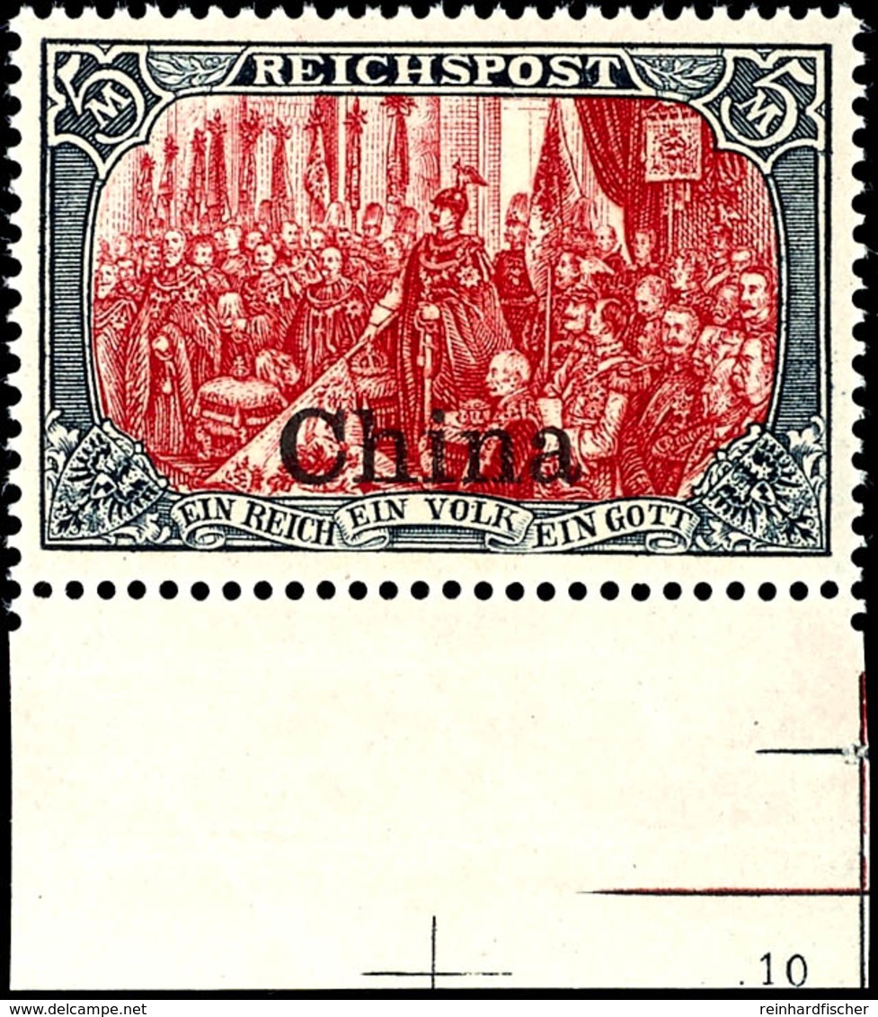 3355 5 Mark In Type II Vom UR Mit Plattennummer 10 Tadellos Postfrisch, Tiefst Gepr. R. Steuer BPP, Selten!, Katalog: 27 - China (kantoren)