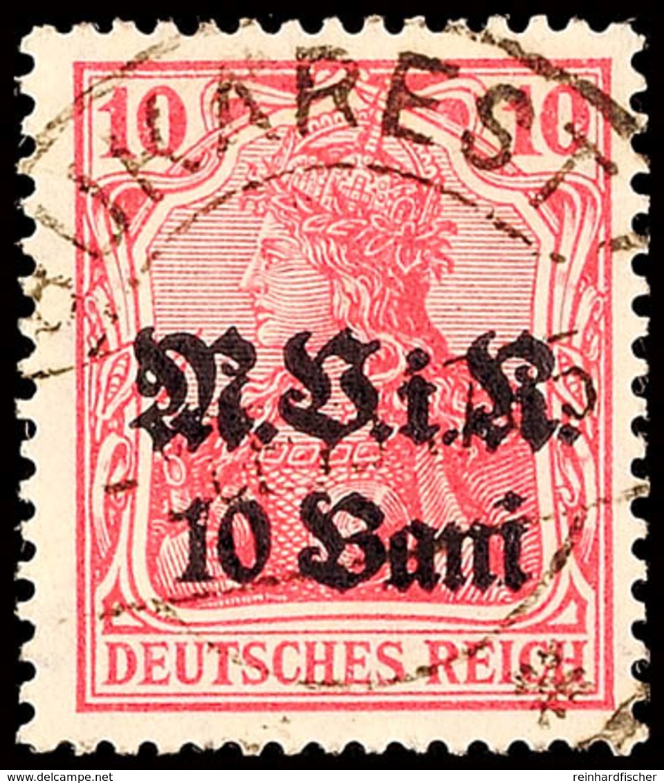 3843 10 Pfg. Karminrot Mit Aufdruck, Gestempeltes Kabinettstück, Bestens Signiert Hey BPP, Katalog: 4b O - Roemenië