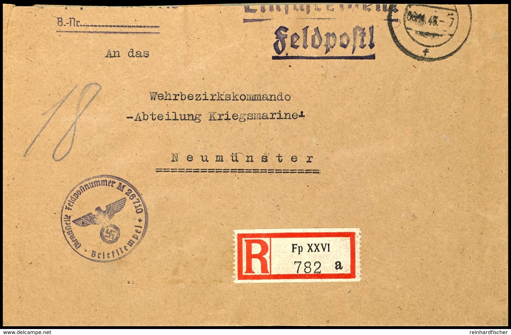 4734 1943, Kriegsmarine, Feldpost-R-Brief An Das Wehrbezirkskommando In Neumünster Mit Stummen Aufgabe-Stpl. Vom 6.11.43 - Sonstige & Ohne Zuordnung