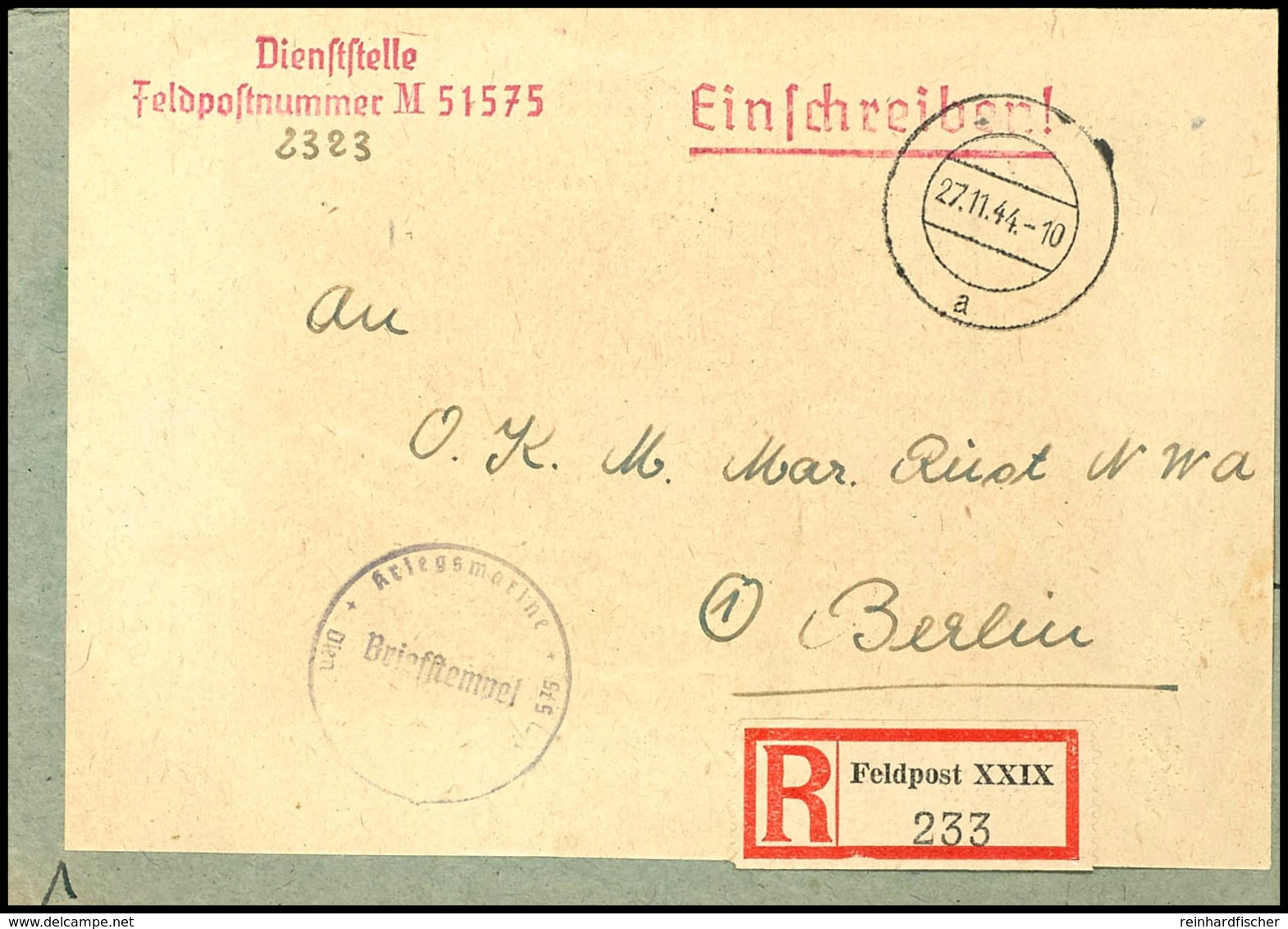 4766 1944, Kriegsmarine, Feldpost-R-Brief (doppelt Verwendeter Briefumschlag) An Das Oberkommando Der Kriegsmarine In Be - Sonstige & Ohne Zuordnung