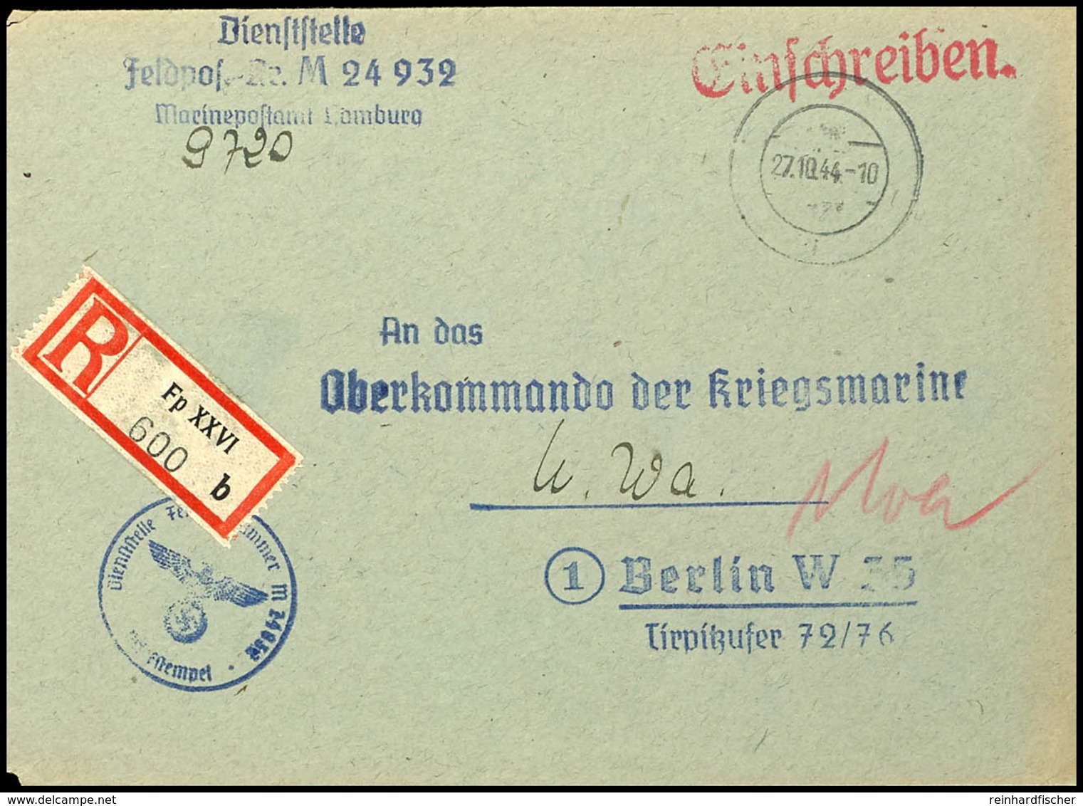 4786 1944, Kriegsmarine, Feldpost-R-Brief An Das Oberkommando Der Kriegsmarine In Berlin Mit Stummen Aufgabe-Stpl. Vom 2 - Other & Unclassified