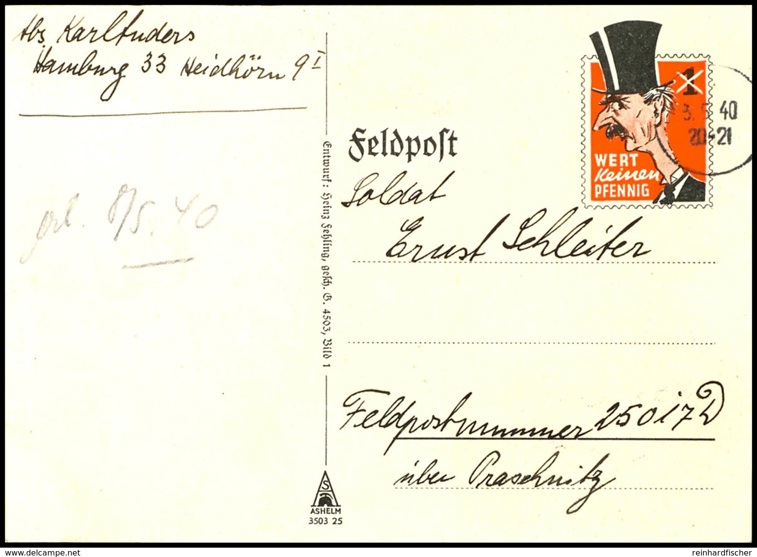 4827 1940, Spottkarte Chamberlain, Tarnstempel Vom 3. Mai 1940 An Feldpostnummer: 25017, Bedarfsgebraucht, Tadellose Erh - Sonstige & Ohne Zuordnung