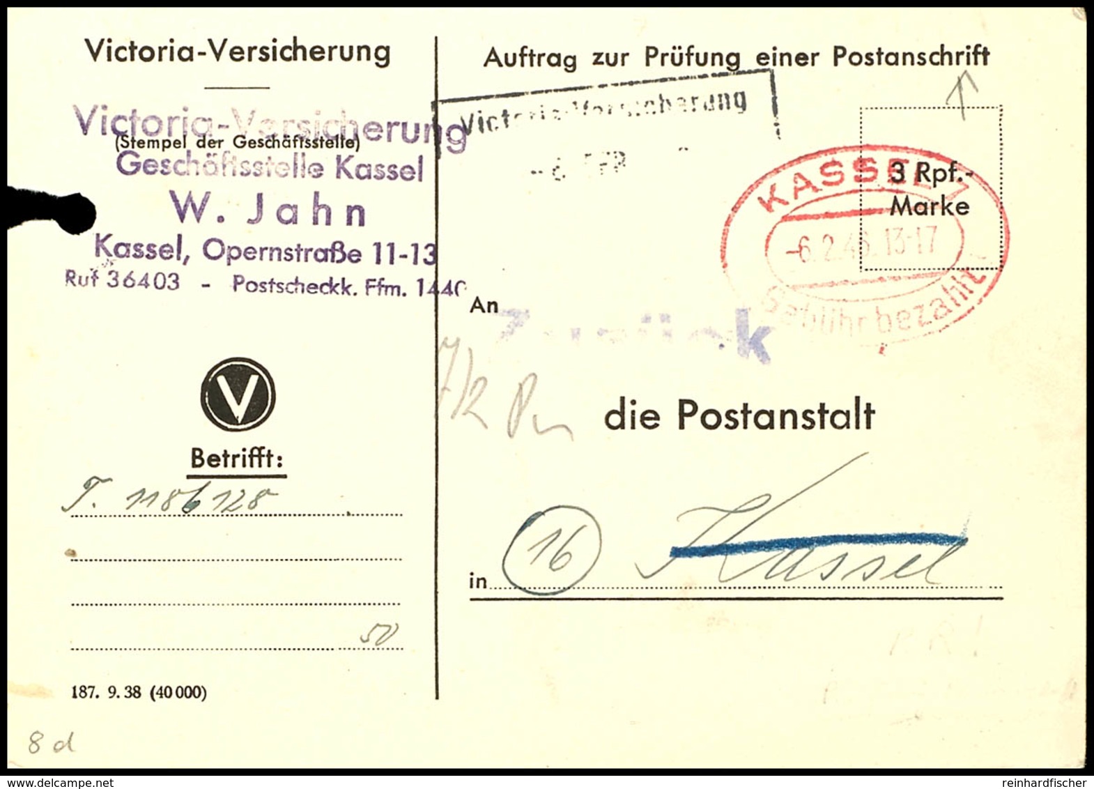 5026 1946, Vorgedruckte Karte "Auftrag Zur Prüfung Einer Postanschrift" Gebraucht Aus KASSEL 7 Gebühr Bezahlt 6.2.46 Im  - Andere & Zonder Classificatie