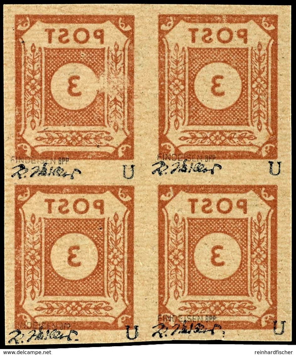 5141 3 Pfg. Lebhaftorangebraun, Ungezähnt, Postfrischer 4-er Block Mit Markantem Abklatsch, U.a. Signiert Findeisen BPP, - Sonstige & Ohne Zuordnung