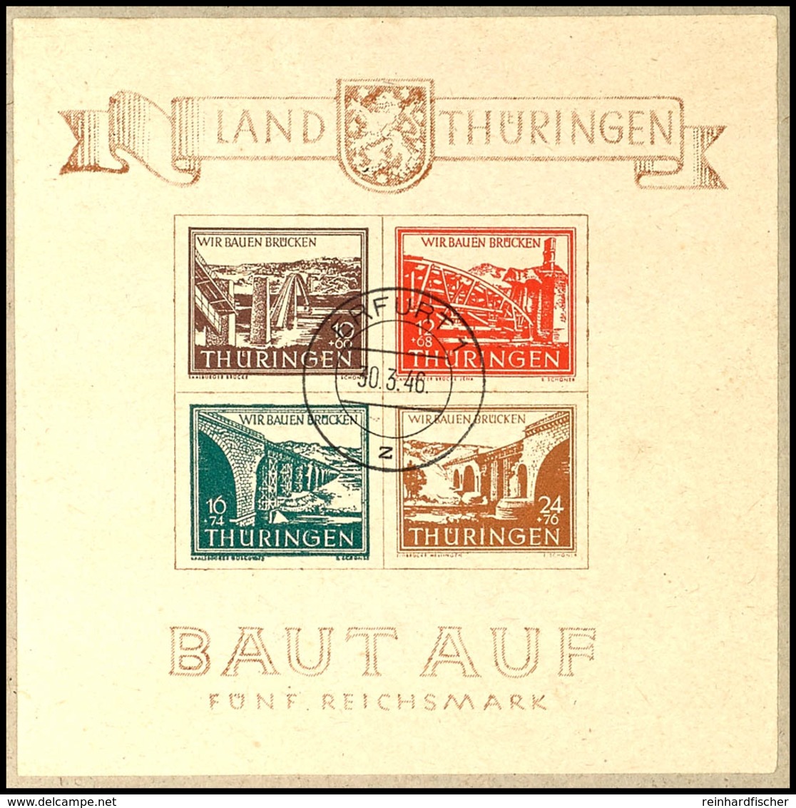 5208 Blockausgabe "Wiederaufbau Zerstörter Brücken", 1. Auflage In Type I, Gestempelt "Erfurt 1 Z 30.3.46" (Ersttag), Ta - Sonstige & Ohne Zuordnung