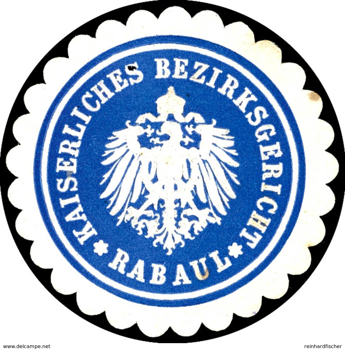 6560 Verschlussetikette Blau, Kaiserliches Bezirksgericht Rabaul, Ungebraucht O.G.  (*) - Sonstige & Ohne Zuordnung