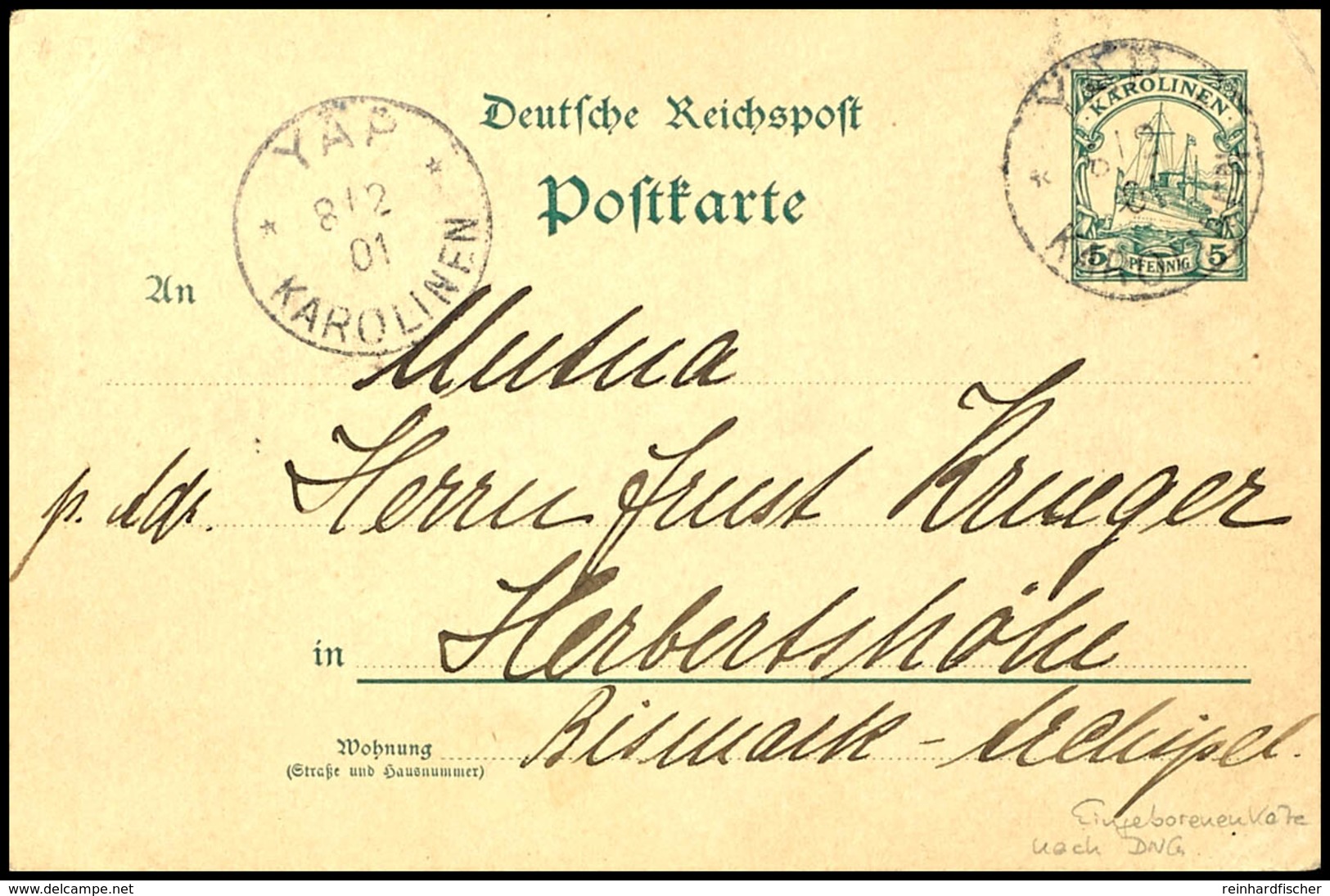 6610 1901, EINGANGSPOST: Postkarte 5 Pfg Kaiseryacht Der Karolinen (MiNr. P7) Von YAP Nach Herbertshöhe. Karte Eines Ein - Sonstige & Ohne Zuordnung