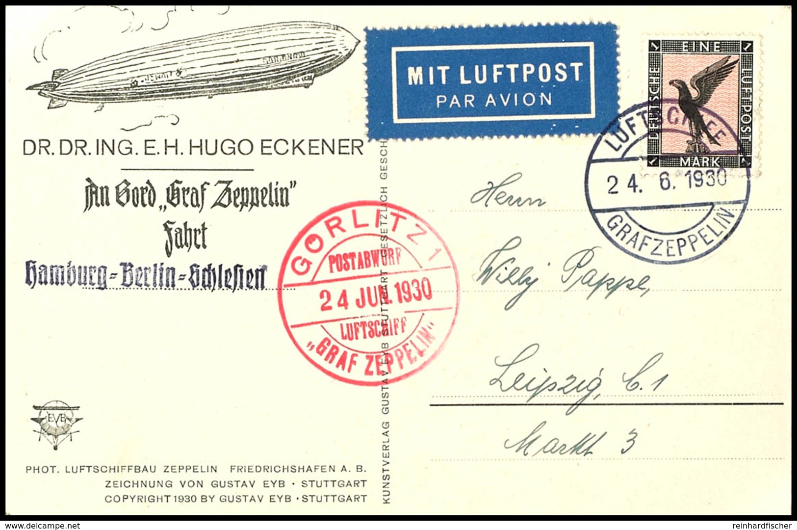 6985 1930, Schlesienrundfahrt, Bordpost Vom 24.6. Mit Abwurf Görlitz Mit Offiziellem Ankunftsstempel, Eckener-Vordruckka - Andere & Zonder Classificatie