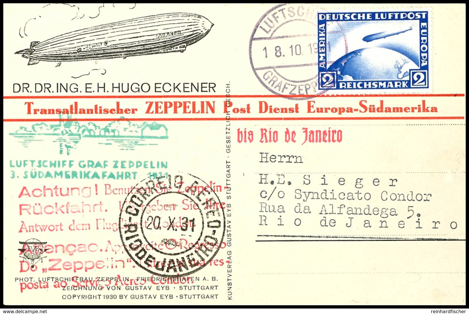 7085 1931, 3. Südamerikafahrt, Bordpost Vom 18.10. Mit Rotem Werbestempel, Vordruckkarte Mit 2 RM Zeppelin Nach Rio De J - Andere & Zonder Classificatie