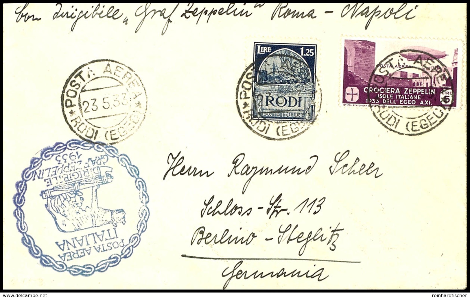 7146 1933, Italienfahrt, Ägäische Inseln Post, Brief Aus RODI 23.5. Mit U.a. 5 L. Zeppelinmarke Und Allen Stempeln Nach  - Sonstige & Ohne Zuordnung