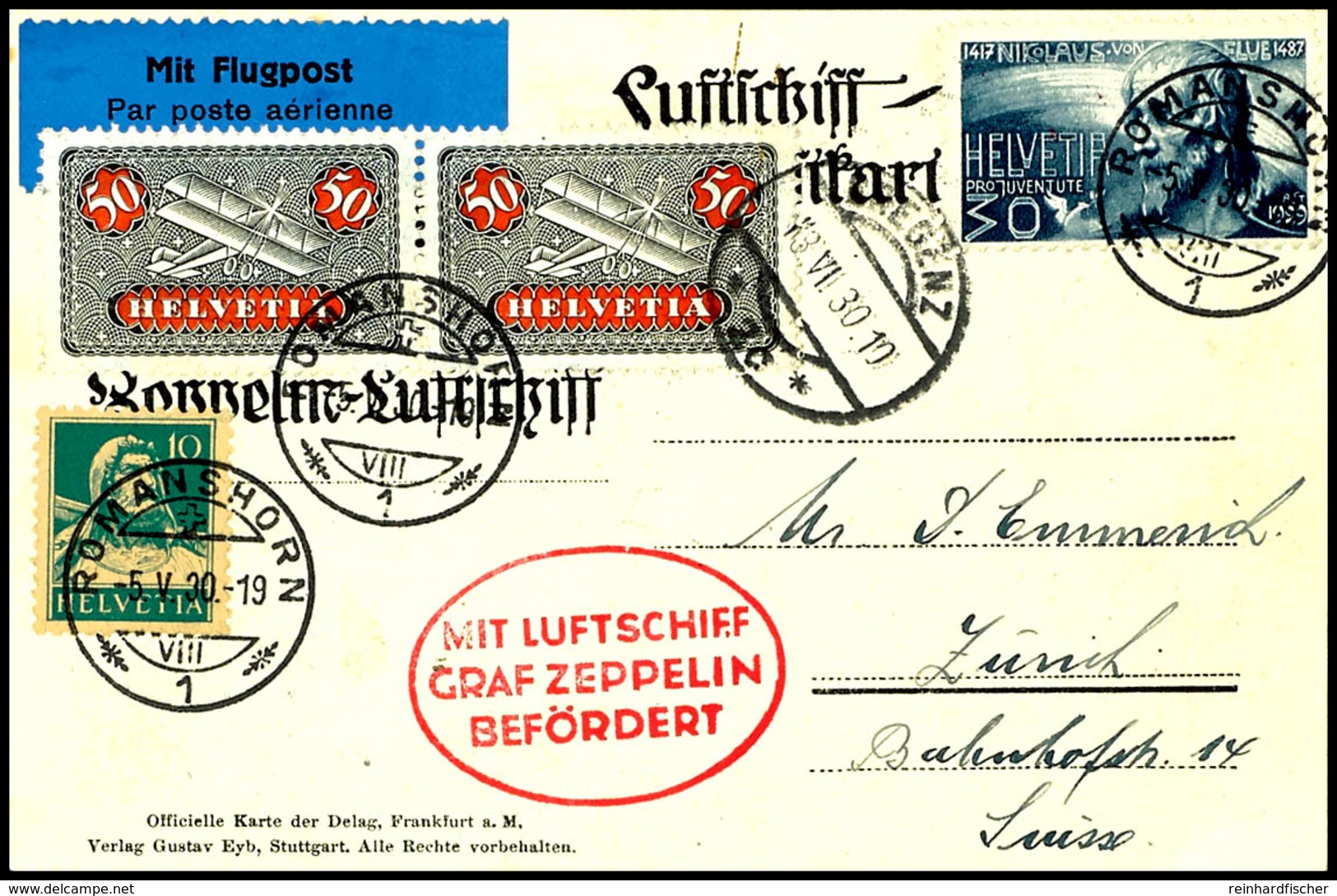 7285 Schweiz: 1930, Voralbergfahrt Mit Abwurf Bregenz, Alte Delag-Karte Aus ROMANSHORN 5.V. Mit Vorderseitigem Ankunftss - Sonstige & Ohne Zuordnung
