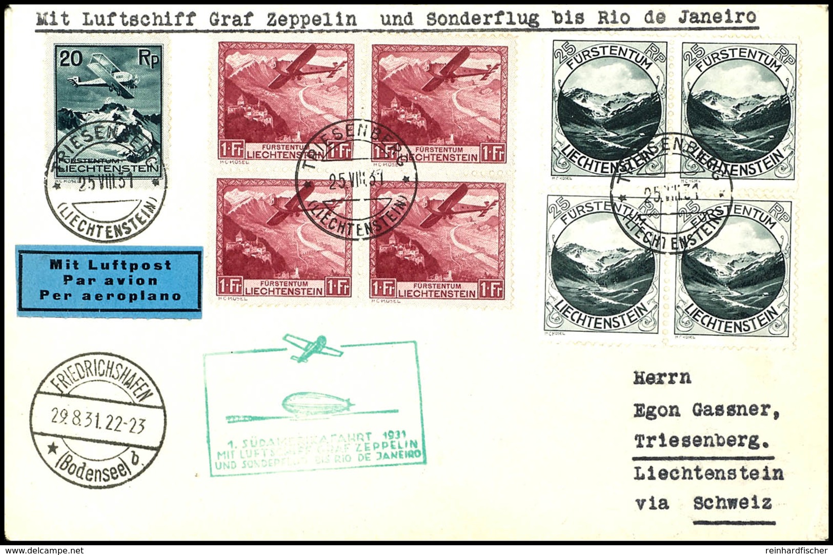 7315 Liechtenstein: 1931, 1. Südamerikaflug, Auflieferung Friedrichshafen Bis Rio De Janeiro Mit Best.-Stempel Type II,  - Sonstige & Ohne Zuordnung