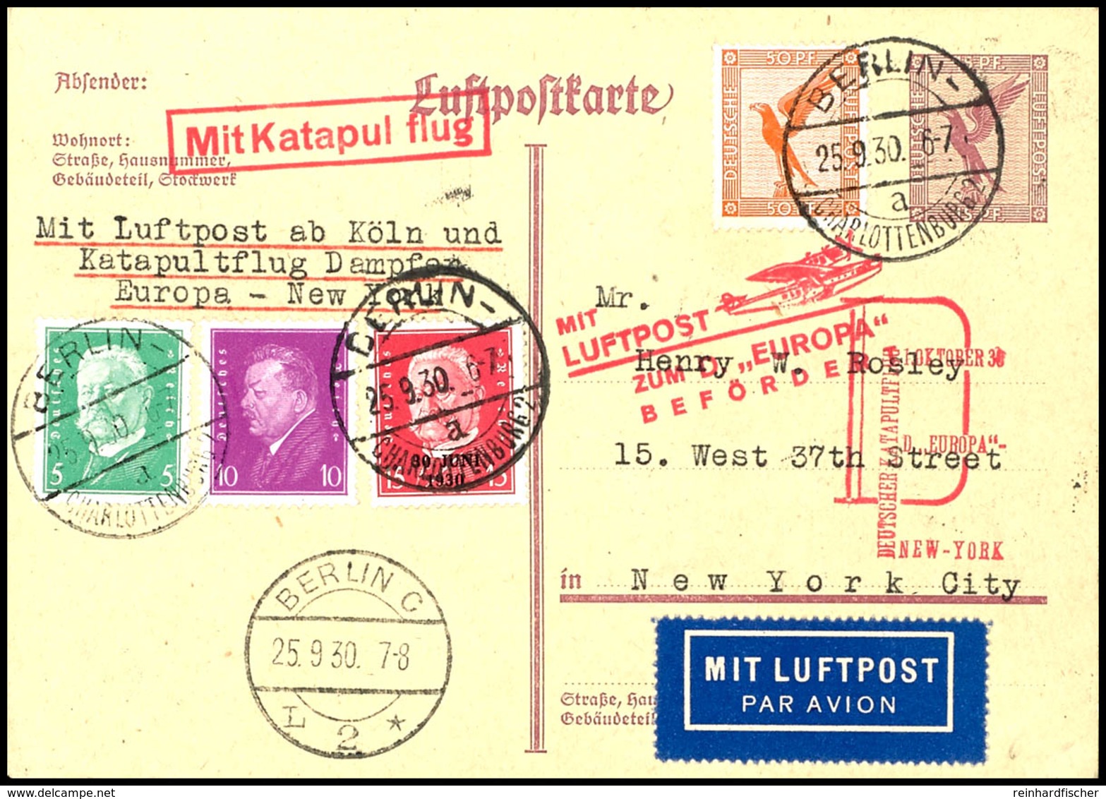 7400 1930, D. Europa 1.10., Ganzsachenkarte Mit Zufrankatur Aus BERLIN-CHARLOTTENBURG 25.9. Mit Nachbringeflug Köln Cher - Sonstige & Ohne Zuordnung