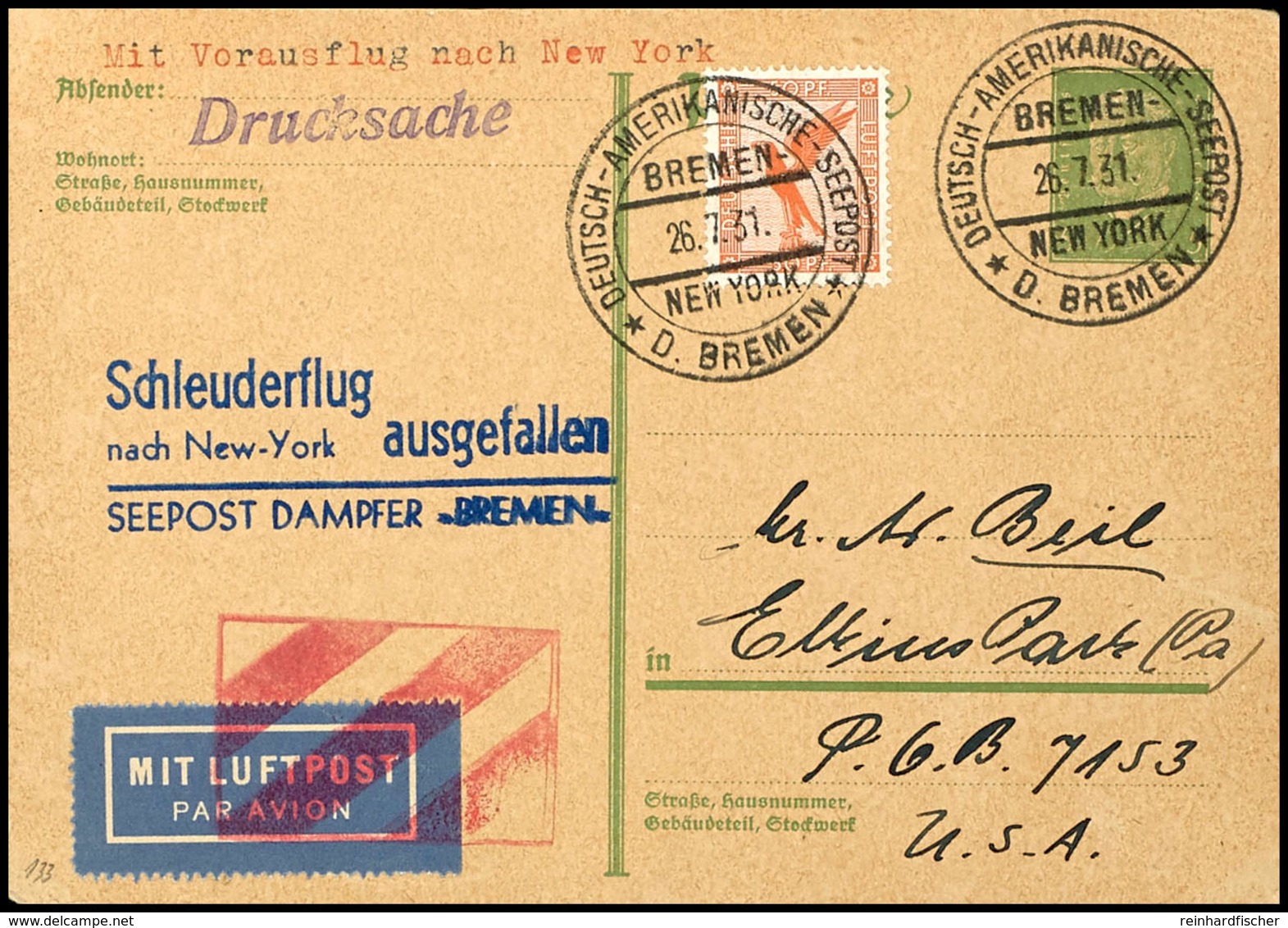 7404 1931, D. Bremen 27.07, Ganzsache Mit Zufrankatur Und Dt. Seepostaufgabe Vom 26.7. Sowie Ausfallstempel "Schleuderfl - Sonstige & Ohne Zuordnung