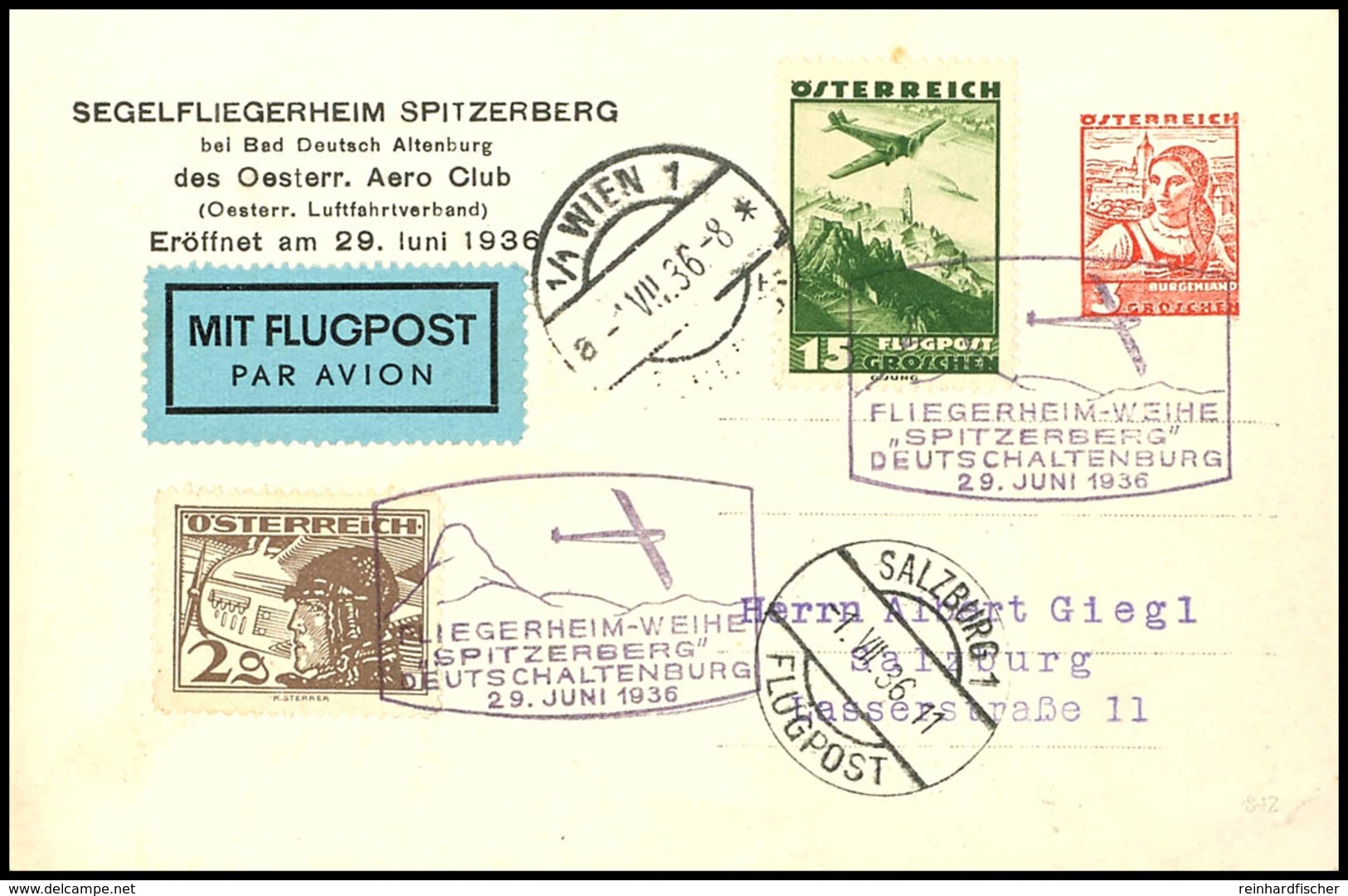 7462 1936, 3 G. Privat-Ganzsachenkarte "Segelfliegerheim Spitzerberg" Mit Flugpostzufrankatur Und Flug-SST "FLIEGERHEIM- - Other & Unclassified