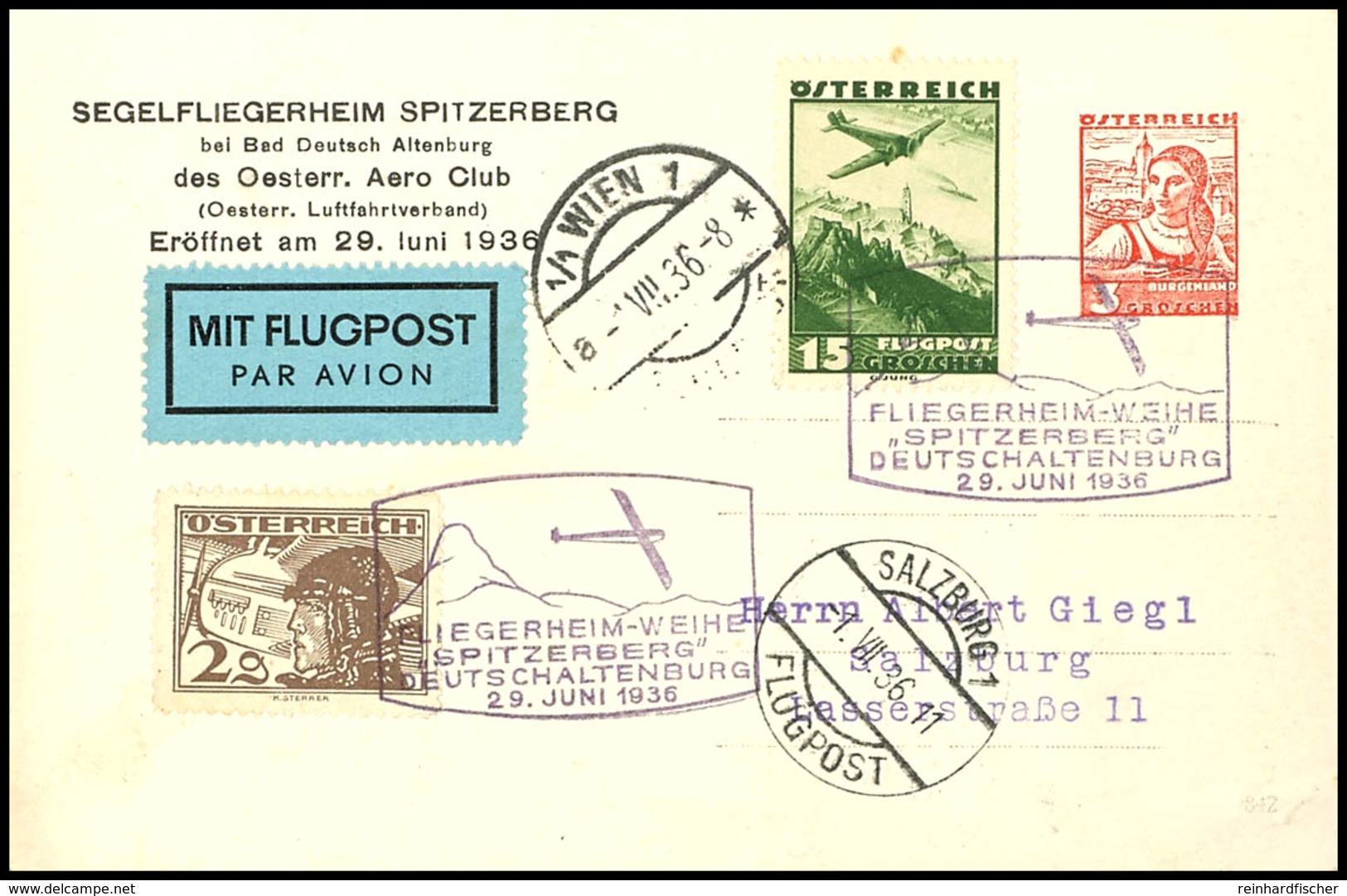 7462 1936, 3 G. Privat-Ganzsachenkarte "Segelfliegerheim Spitzerberg" Mit Flugpostzufrankatur Und Flug-SST "FLIEGERHEIM- - Sonstige & Ohne Zuordnung