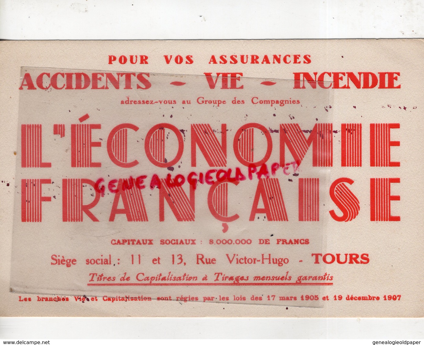 37 - TOURS - BUVARD ASSURANCES " L' ECONOMIE FRANCAISE " 11-13 RUE VICTOR HUGO - A