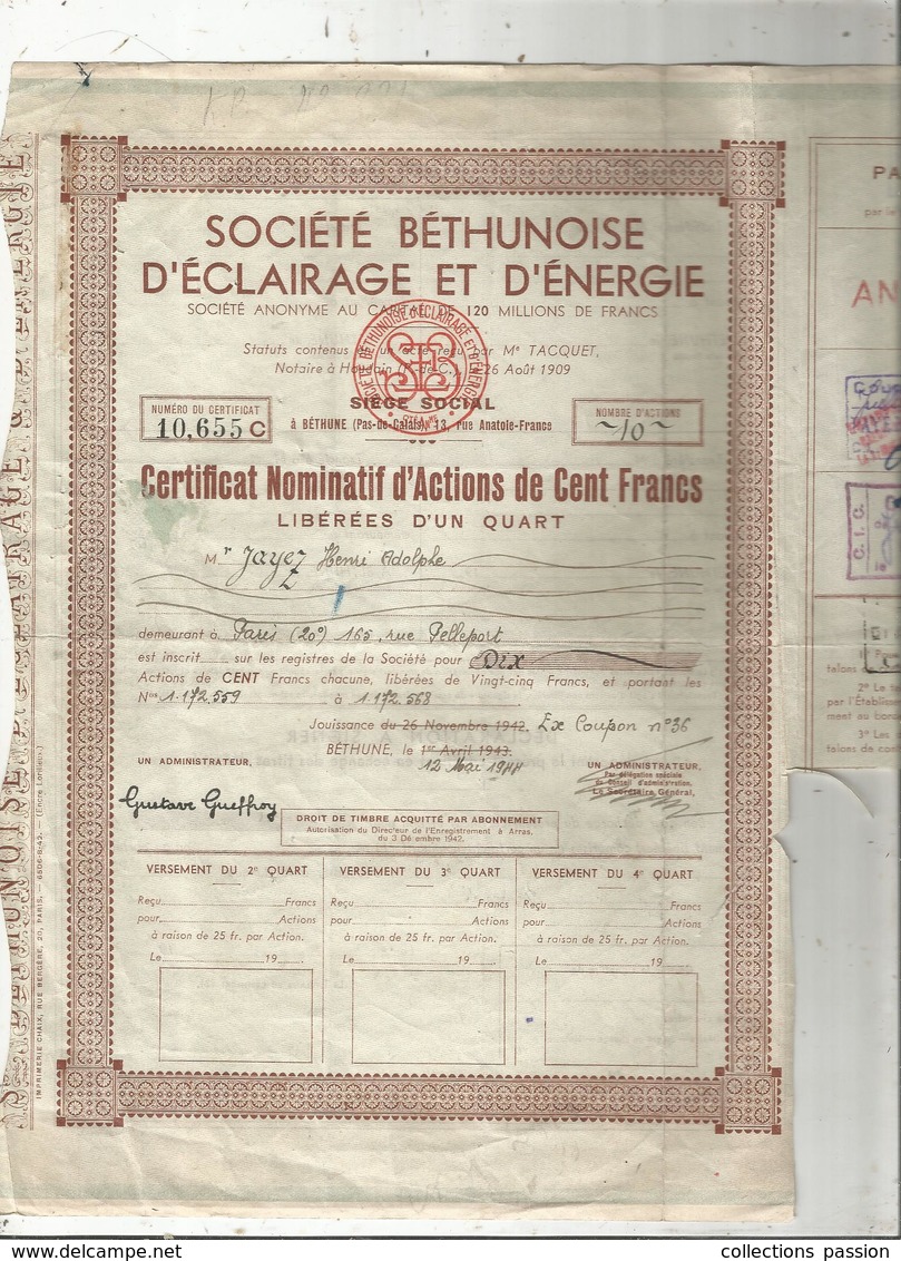 Certificat Bominatif D'actions De Cent , 100 Francs Libérées D'un Quart,sté Béthunoise D'éclairage Et.., Frais Fr 1.85 E - Andere & Zonder Classificatie