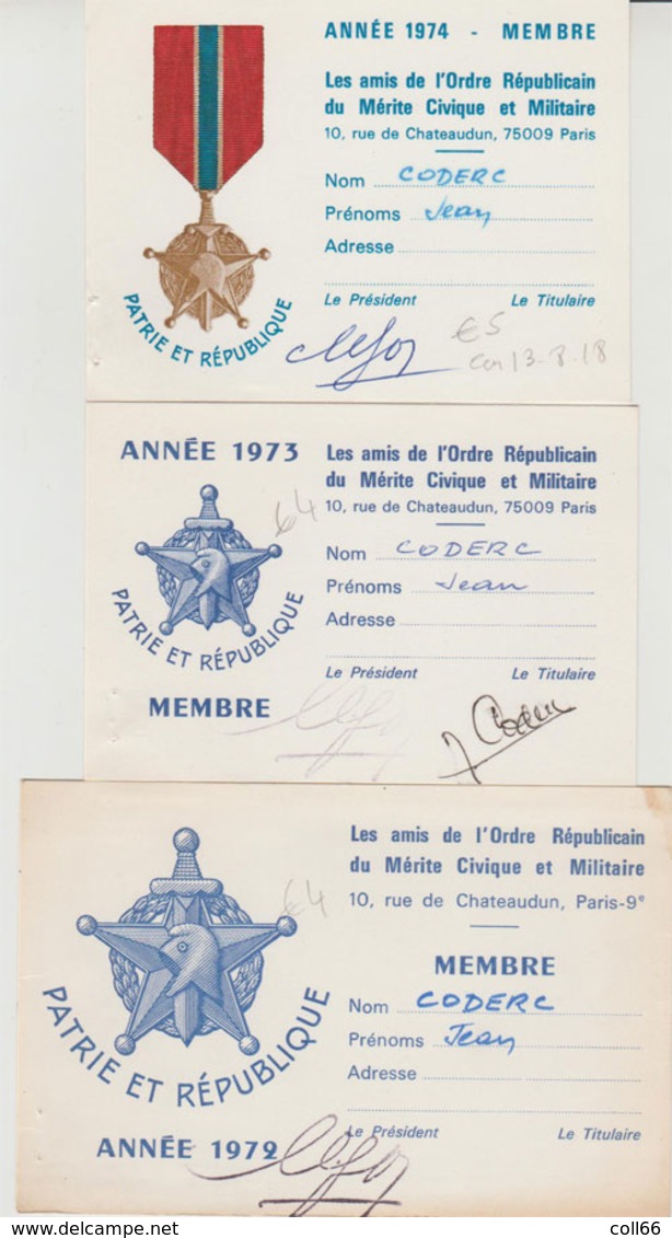 1972-1973-1974 Cartes Les Amis De L'Ordre Républicain Du Mérite Civique Et Militaire Jean Coderc - Documents Historiques