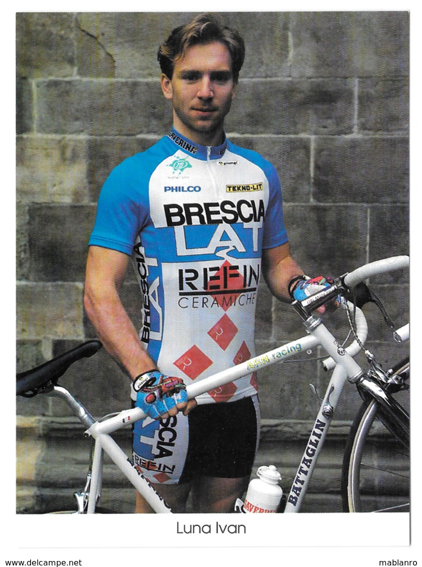 CARTE CYCLISME IVAN LUNA  TEAM BRESCIALAT 1994 - Wielrennen