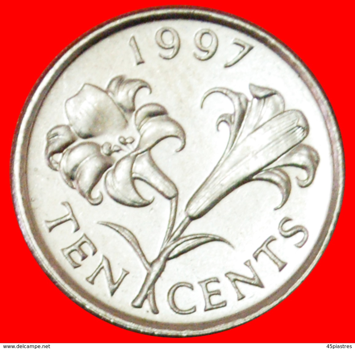 # FLOWER (1986-1998): BERMUDA ★ 10 CENTS 1997 MINT LUSTER! LOW START ★ NO RESERVE! - Bermuda