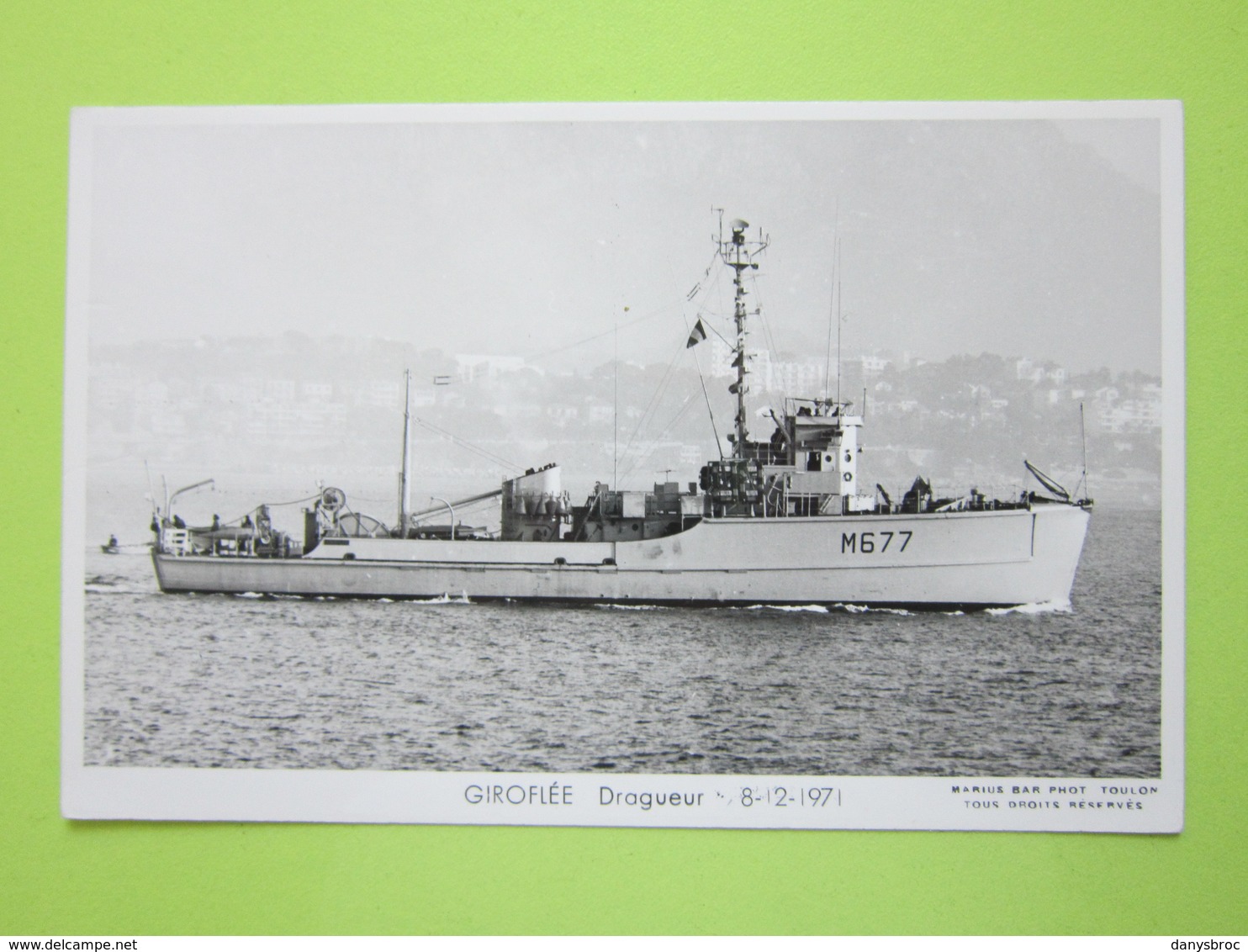 GIROFLEE Dragueur 8/12/1971 / Photo Marius Bar, Toulon / Marine - Bateaux - Guerre - Militaire - Warships