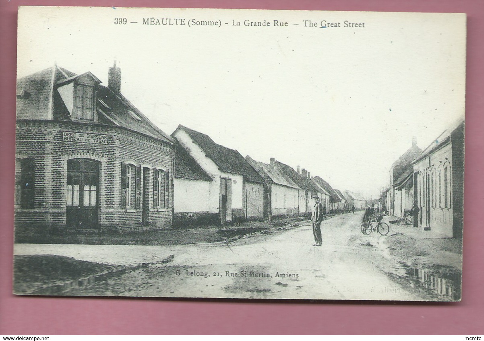 CPA - Méaulte -(Somme) - La Grande Rue  -  The Great Street - Meaulte