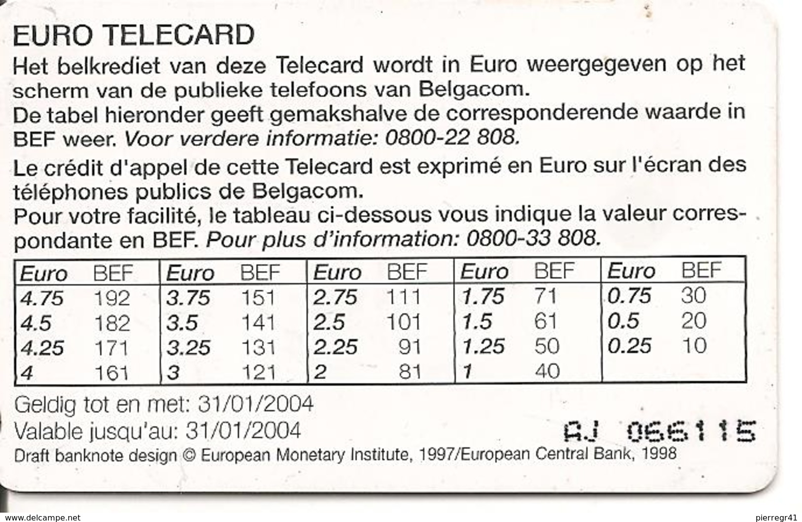 TC-PUCE-BELGACOM-200BEF/4,96€-SIGLE EURO-Exp31/01/2004-TBE - - With Chip